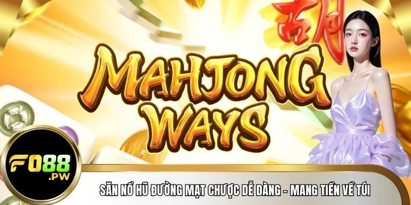 nổ hũ đường mạt chược