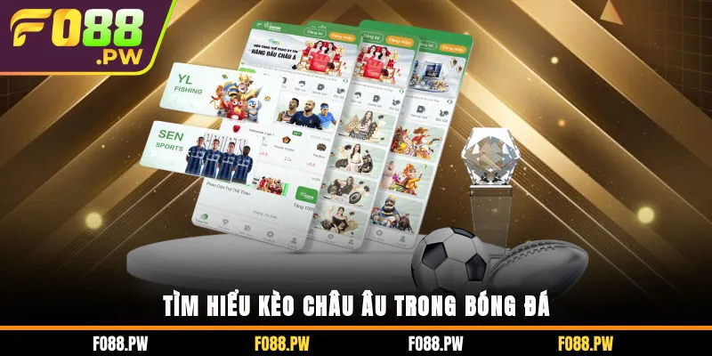 kèo châu Âu